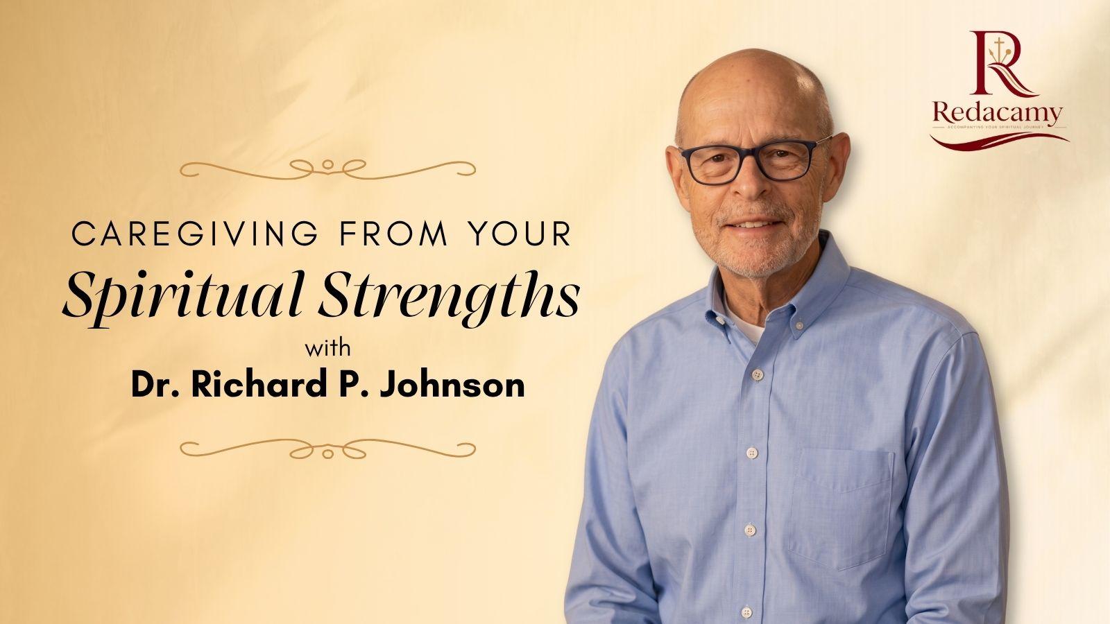 Caregiving from your Spiritual Strengths 